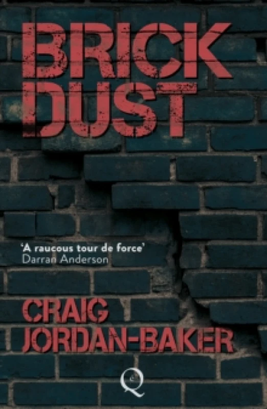 Image of Brick Dust. Paperback. By Craig JordanBaker Books