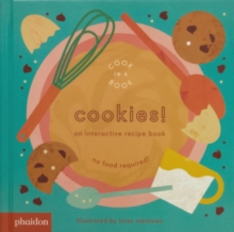 Image of Cookies! : An Interactive Recipe Book Board book