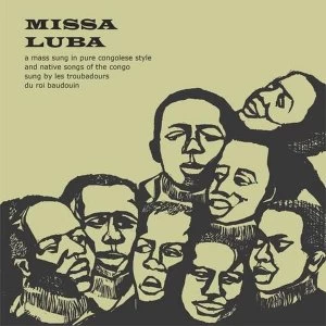 Image of Les Troubadours Du Roi Baudouin - Missa Luba Vinyl