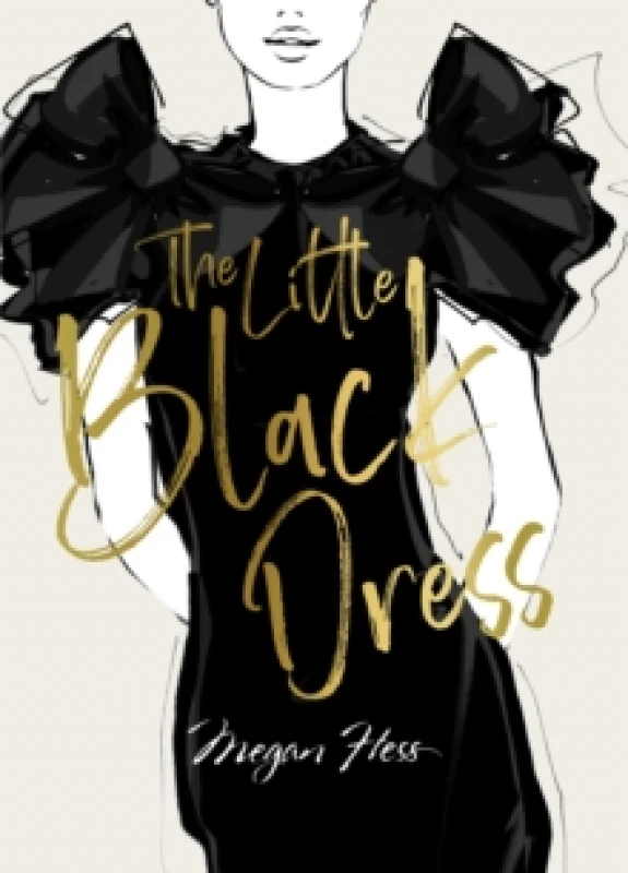 Image of Megan Hess: The Little Black Dress Hardback