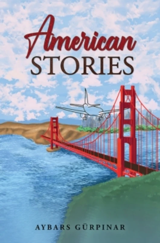 Image of American Stories. Hardback. By Aybars Gurpinar Books