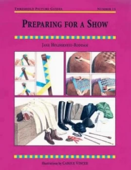 Image of Preparing for a Show by Jane Holderness-Roddam Book