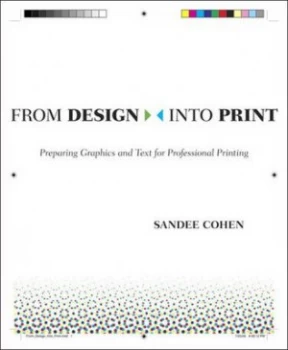 Image of From Design into Print by Sandee Cohen Paperback