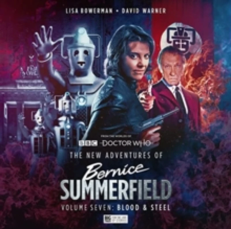 Image of The New Adventures of Bernice Summerfield Vol.7: Blood and Steel CD-Audio