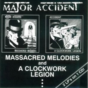 Image of Major Accident - Massacred/Clockwork Legion CD