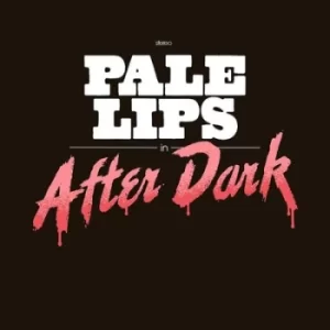 Image of After Dark by Pale Lips CD Album