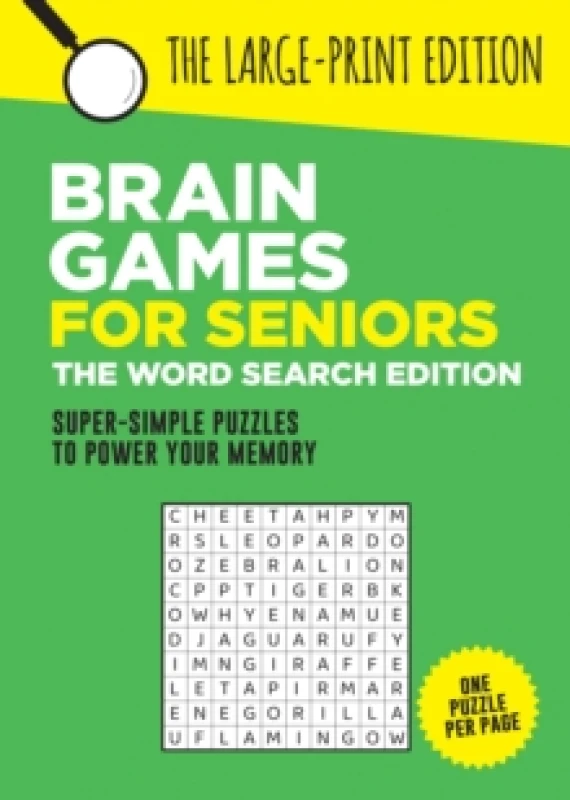 Image of Brain Games for Seniors: The Word Search Edition : Fun, Achievable and Soothing Word Searches for Seniors with Dementia, Alzheimers and other Memory L