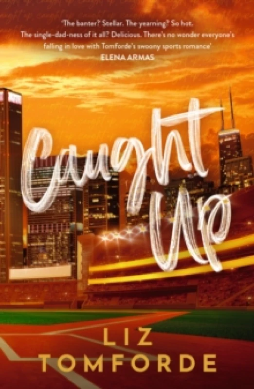 Image of Caught Up : The hottest new must-read enemies-to-lovers sports romance in the Windy City Series, following the TikTok sensation, MILE HIGH Paperback /