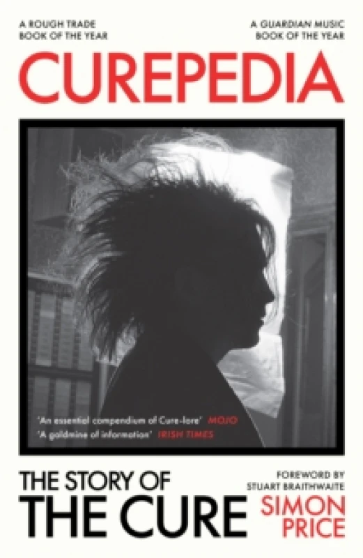 Image of Curepedia : The Story of The Cure Paperback / softback