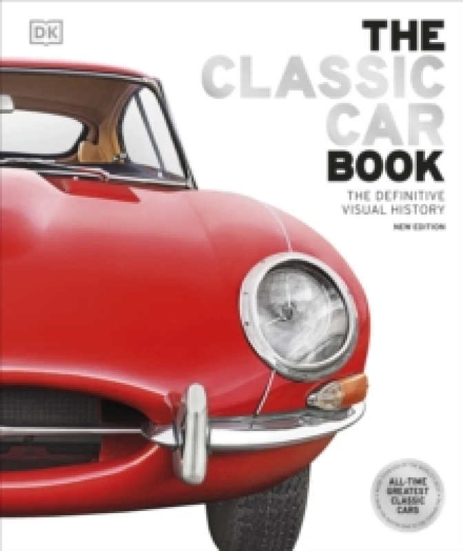 Image of The Classic Car Book. Hardback. By Martin Gurdon, David Long, Andrew Noakes, Chris Rees Books