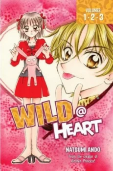 Image of Wild at Heart 1/2/3 by Natsumi Ando Paperback