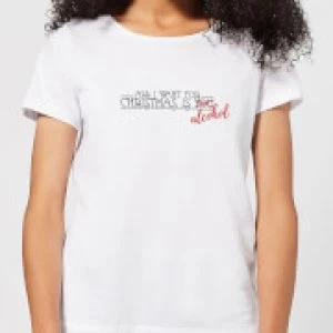 Image of All I Want For Christmas Is Alcohol Womens T-Shirt - White - 4XL