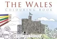 Image of The Wales Colouring Book: Past and Present