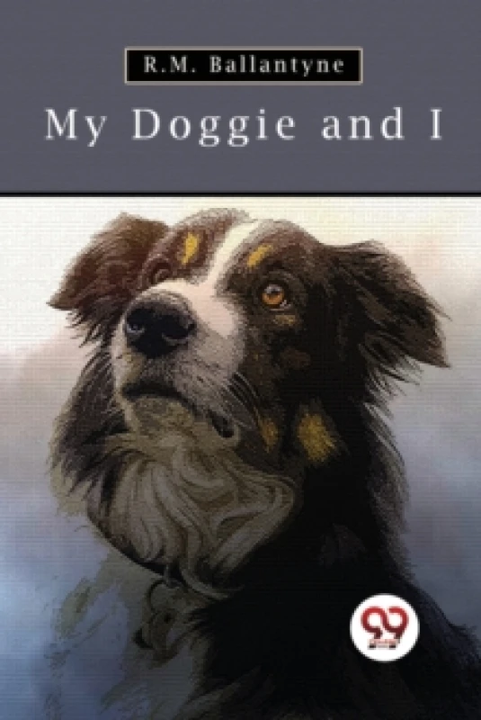 Image of My Doggie and I Paperback / softback