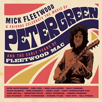 Image of Mick Fleetwood and Friends - Mick Fleetwood & Friends Celebrate the Music of Peter Green And.. CD