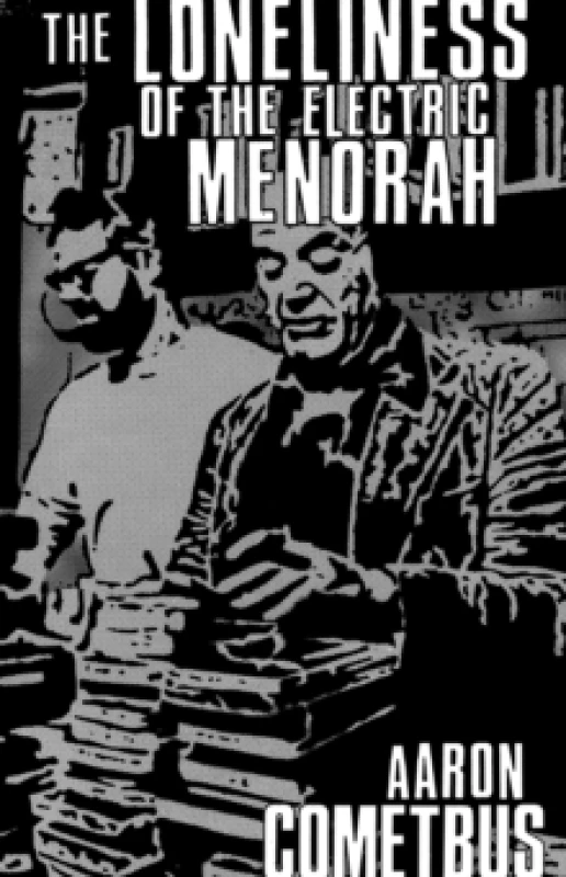 Image of The Loneliness of the Electric Menorah Paperback / softback