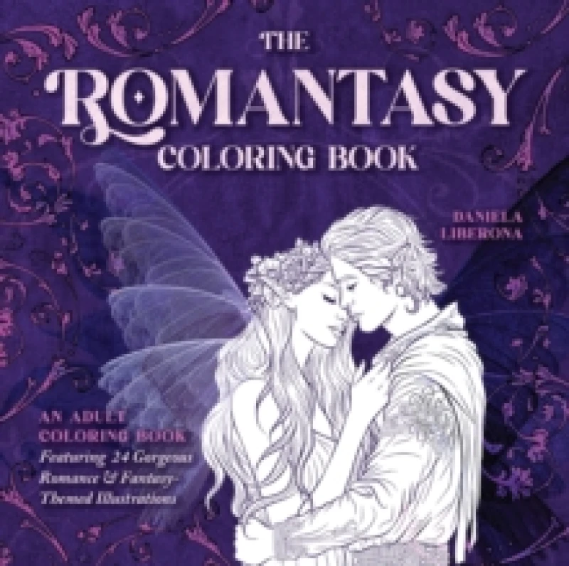 Image of The Romantasy Coloring Book : An Adult Coloring Book Featuring 24 Gorgeous Romance and Fantasy-Themed illustrations Paperback / softback