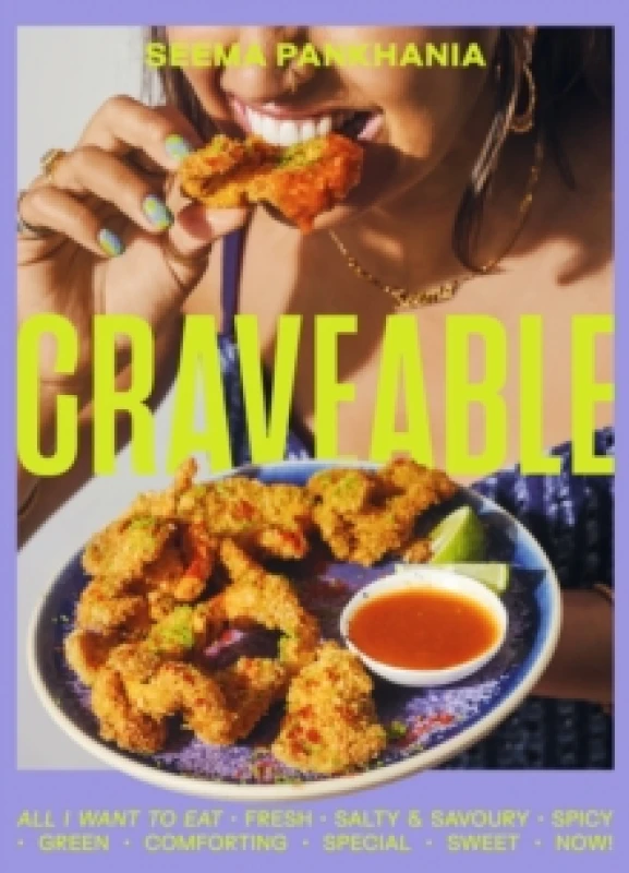 Image of Craveable : All I want to eat Hardback