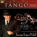 Image of Vidal Lopez - Tango De Bute (Music CD)
