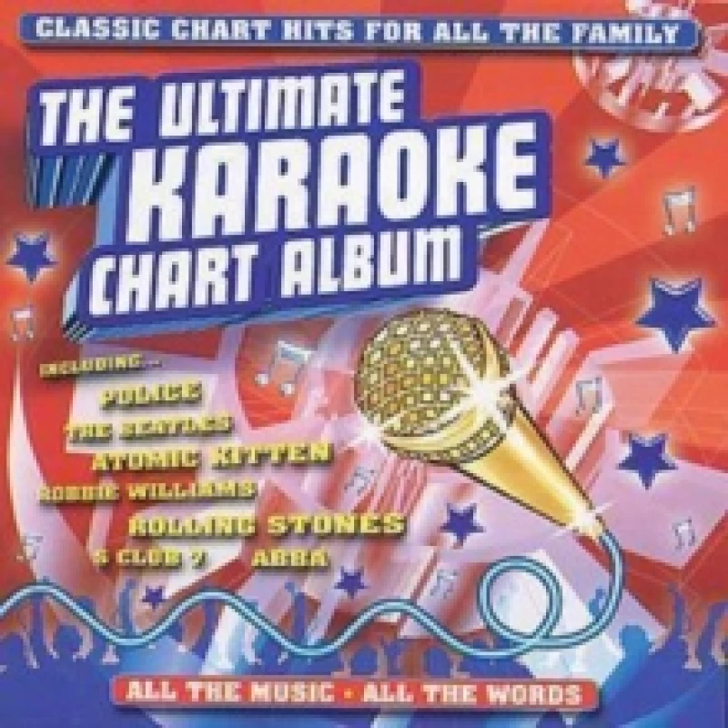 Image of The Ultimate Karaoke Chart Album: CLASSIC CHART HITS FOR ALL THE FAMILY CD / Album