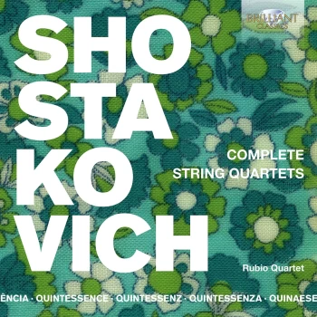 Image of Rubio Quartet - Shostakovich Comlete String Quartets (CD)