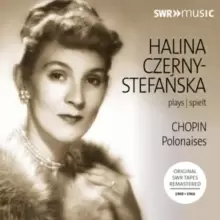 Image of Halina Czerny-Stefanska Plays Chopin
