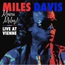 Image of Merci, Miles!: Live at Vienne