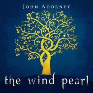 Image of The Wind Pearl by John Adorney CD Album
