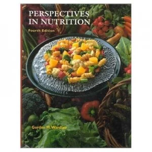 Image of Perspectives in Nutrition by Gordon M Wardlaw Book
