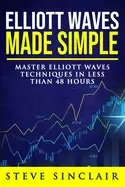 Image of elliott waves made simple master elliott waves techniques in less than 48 h