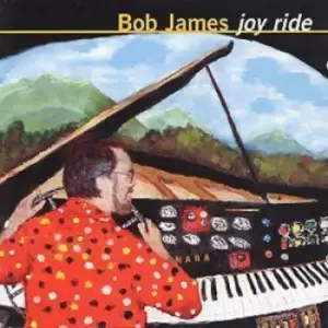 Image of Joy Ride by Bob James CD Album
