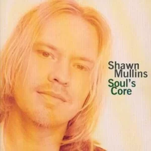Image of Souls Core by Shawn Mullins CD Album