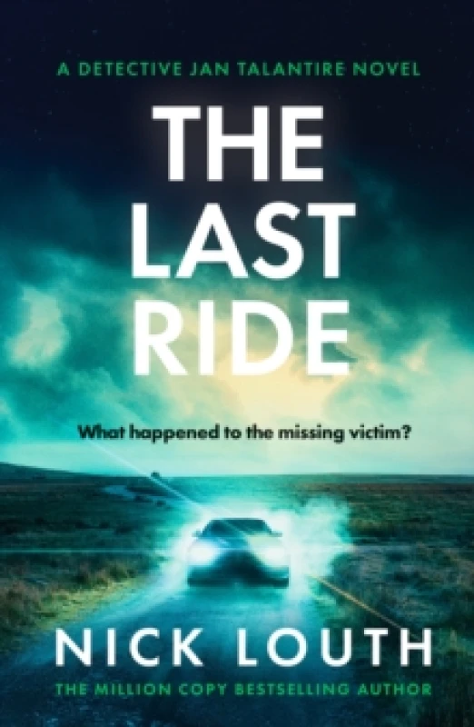 Image of The Last Ride : A tense and atmospheric crime thriller Paperback / softback
