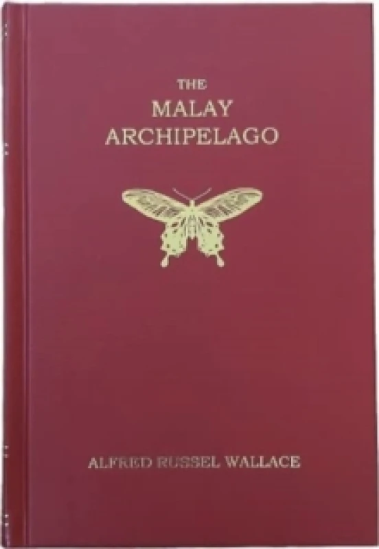 Image of The Malay Archipelago. Hardback. By Alfred Russel Wallace Books
