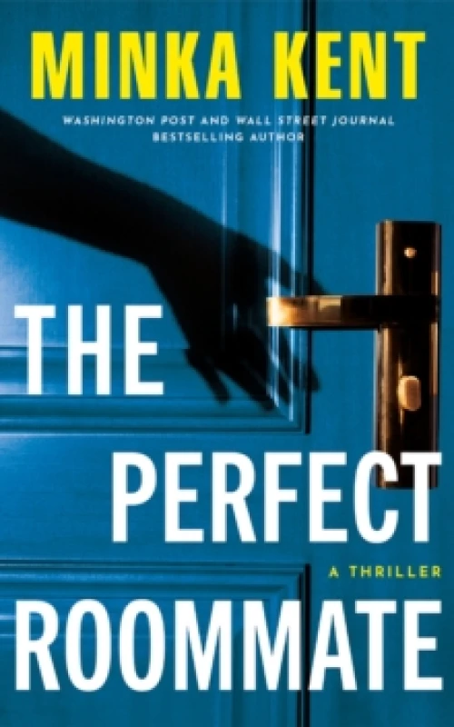 Image of The Perfect Roommate : A Thriller Paperback / softback