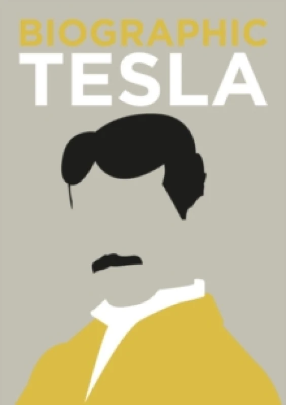 Image of Biographic: Tesla : Great Lives in Graphic Form Hardback