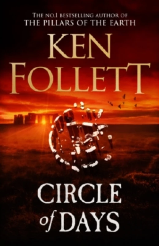 Image of Circle of Days : The epic new novel from the No. 1 bestselling author of The Pillars of the Earth Hardback