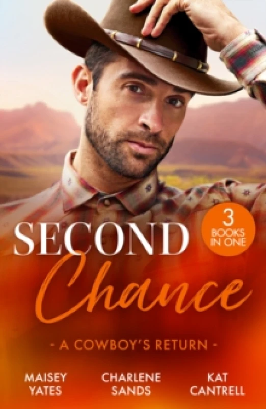 Image of Second Chance: A Cowboy's Return : Rancher's Return (the Carsons of Lone Rock) / Vegas Vows, Texas Nights / the Seal's Secret Heirs Paperback / softba