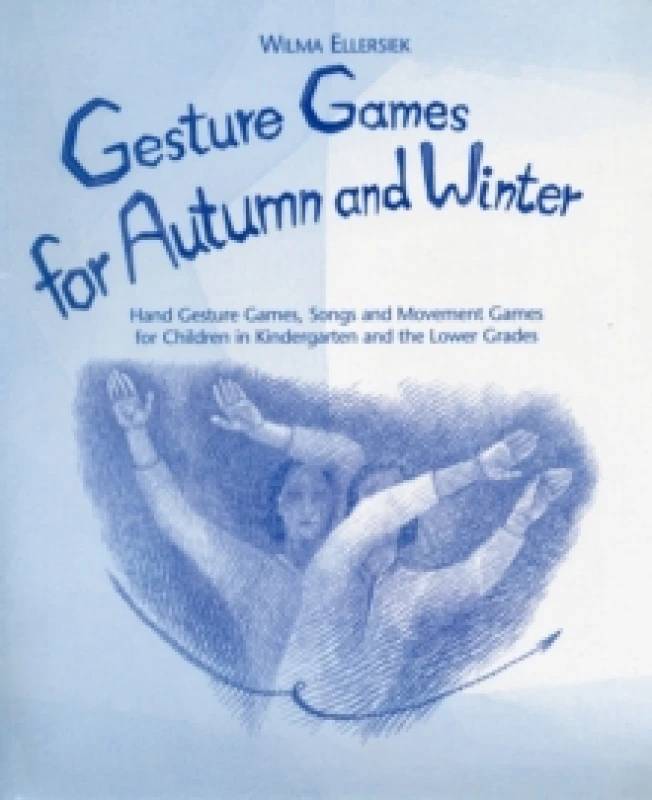 Image of Gesture Games for Autumn and Winter. Spiral bound. By Wilma Ellersiek Books