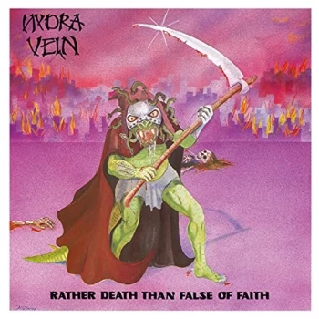 Image of Hydra Vein - Rather Death Than False of Faith CD