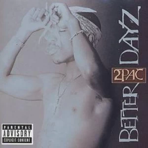 Image of Better Dayz by 2Pac CD Album