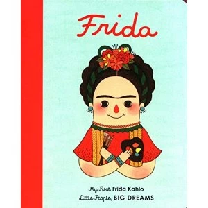Image of Frida Kahlo My First Frida Kahlo Board book 2018
