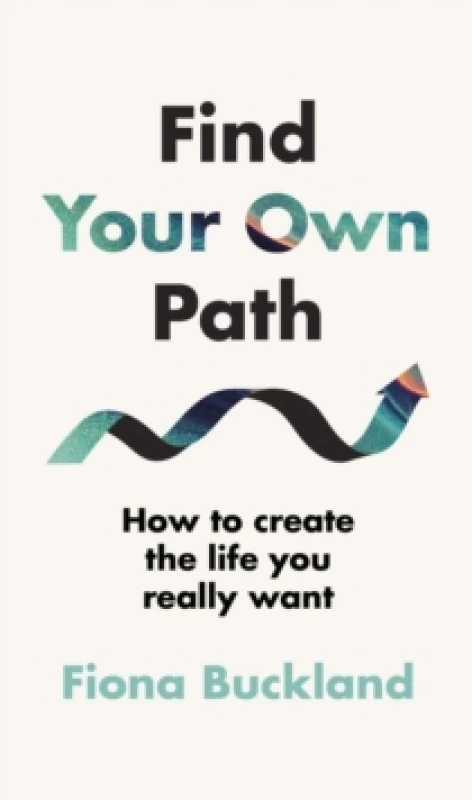 Image of Find Your Own Path. Hardback. By Fiona Buckland Books
