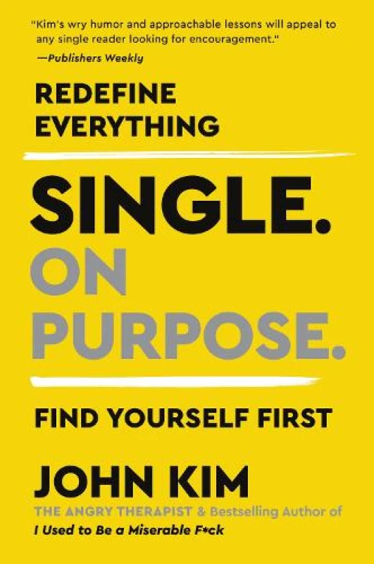 Image of Single on Purpose. Paperback. By John Kim Books