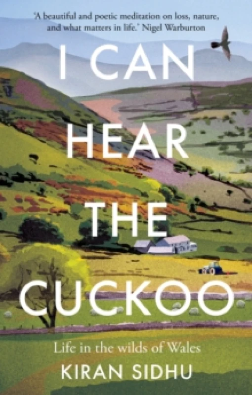 Image of I Can Hear the Cuckoo : Life in the Wilds of Wales Paperback / softback