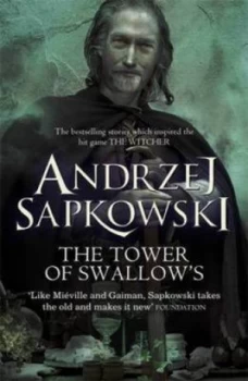 Image of The Tower of the Swallow by Andrzej Sapkowski Paperback