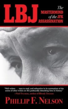 Image of Lbj by Phillip F. Nelson Hardback