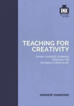 Image of Teaching for Creativity by Andrew Hammond Paperback