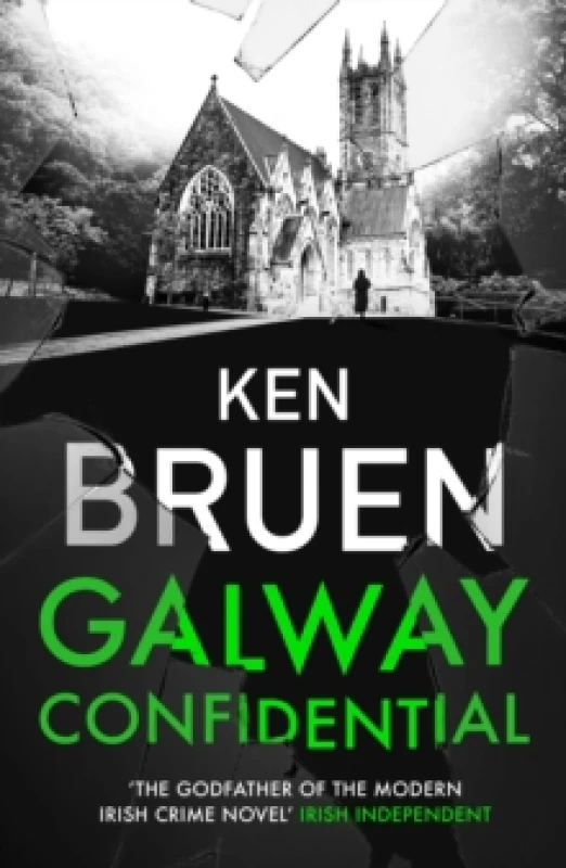 Image of Galway Confidential. Hardback. By Ken Bruen Books