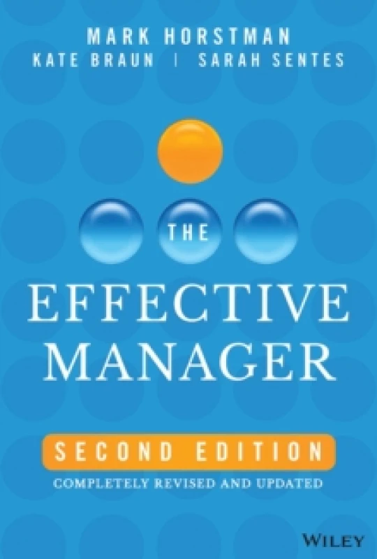 Image of The Effective Manager : Completely Revised and Updated Hardback